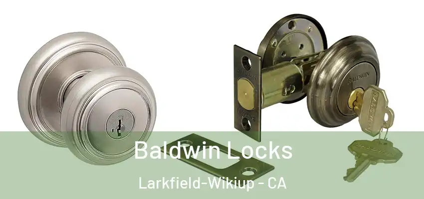  Baldwin Locks Larkfield-Wikiup - CA